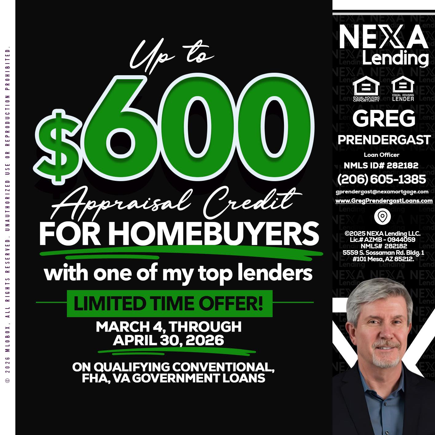 up to $600 - Greg Prendergast -Loan Officer